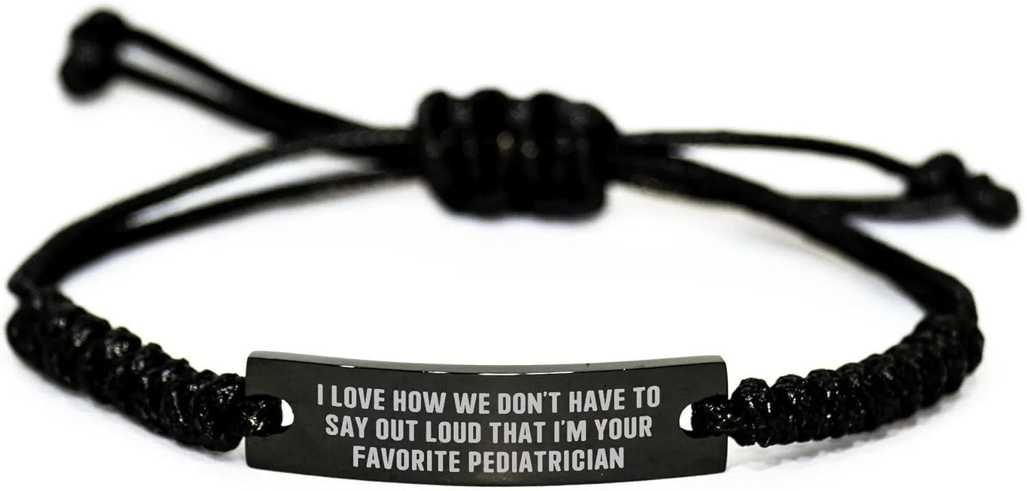 Cute Pediatrician Gifts - Funny Quote Rope Bracelet, Adjustable Black Stainless Steel, Organza Bag, Gifts from Friends to Favorite Pediatricians on Valentine's